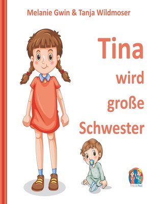 cover image of Tina wird große Schwester